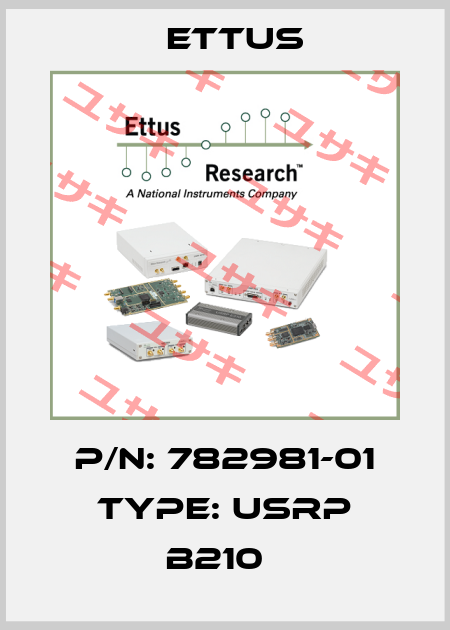 P/N: 782981-01 Type: USRP B210   Ettus
