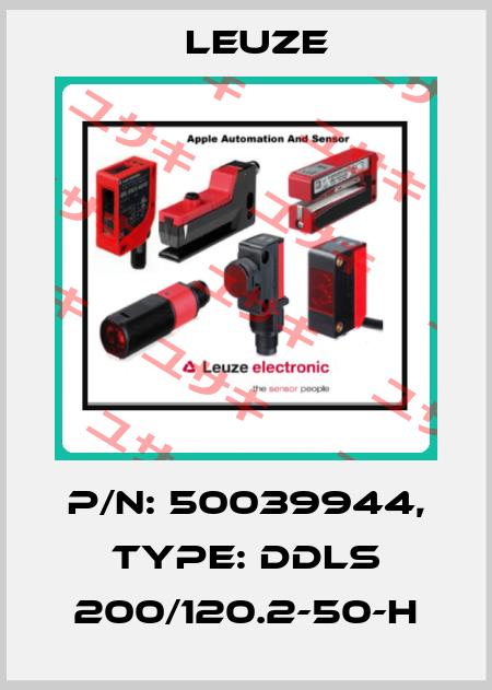 p/n: 50039944, Type: DDLS 200/120.2-50-H Leuze