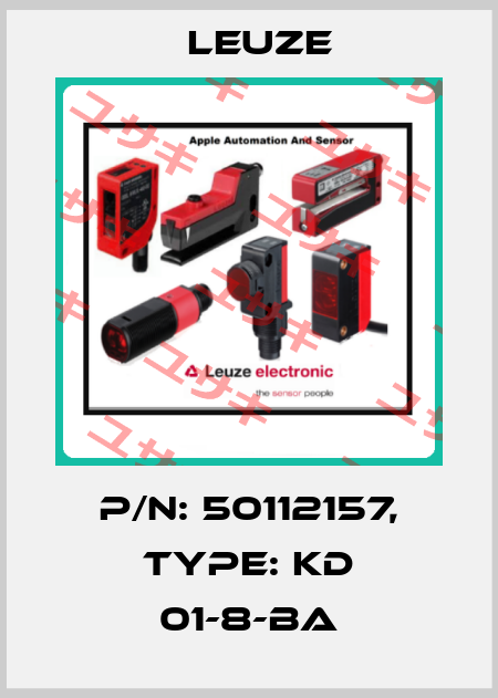 p/n: 50112157, Type: KD 01-8-BA Leuze
