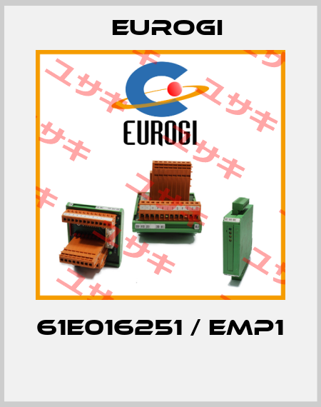 61E016251 / EMP1  Eurogi