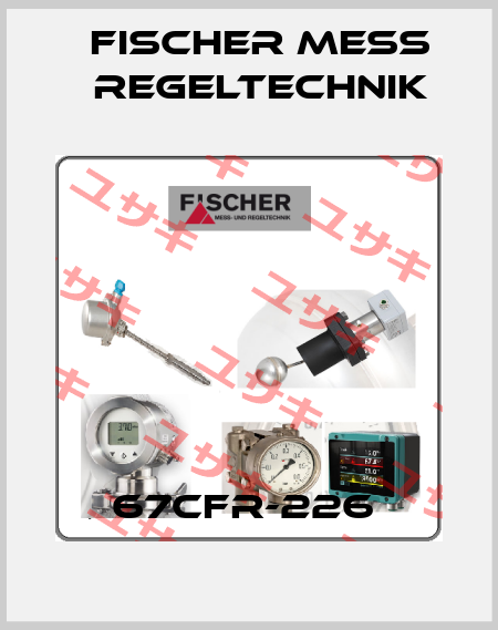 67CFR-226  Fischer Mess Regeltechnik