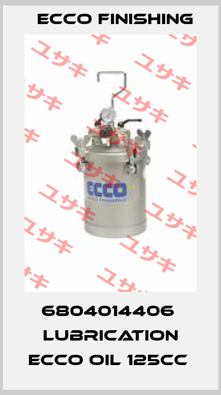 6804014406  LUBRICATION ECCO OIL 125CC  Ecco Finishing