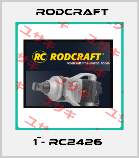 1¨- RC2426  Rodcraft