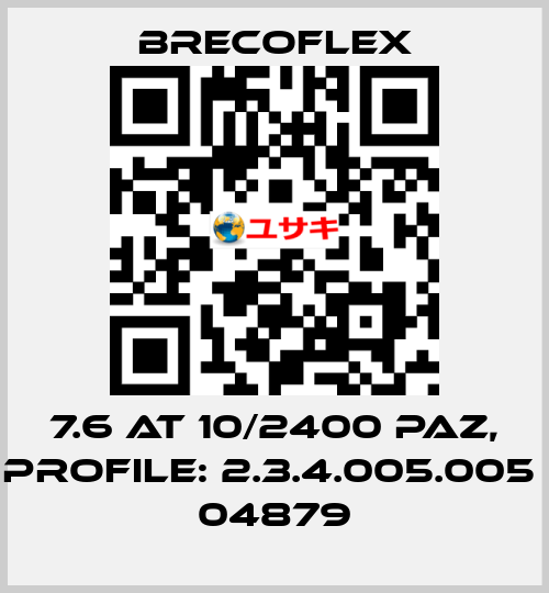 7.6 AT 10/2400 PAZ, PROFILE: 2.3.4.005.005  04879  Brecoflex