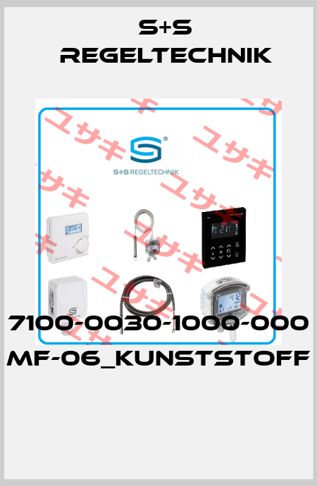 7100-0030-1000-000 MF-06_KUNSTSTOFF  S+S REGELTECHNIK