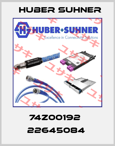 74Z00192   22645084  Huber Suhner