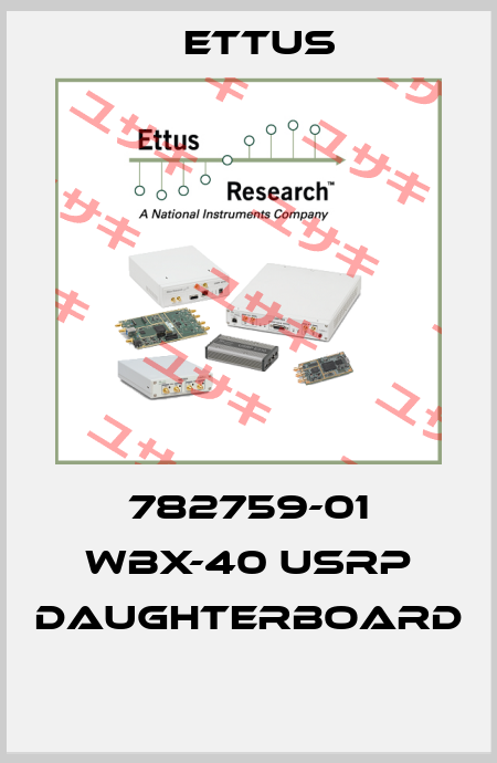 782759-01 WBX-40 USRP Daughterboard  Ettus