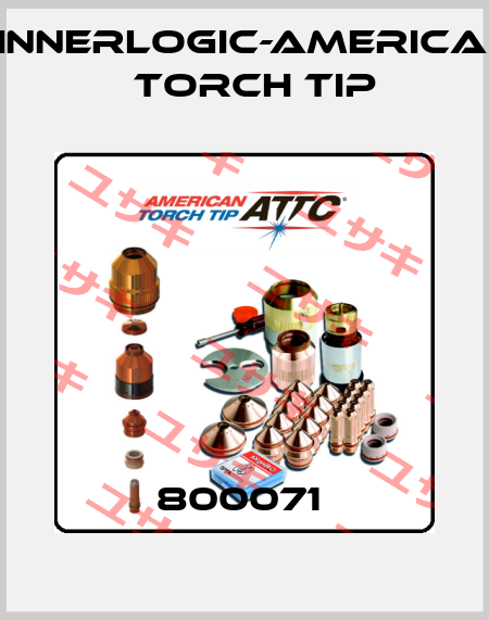 800071  Innerlogic-American Torch Tip