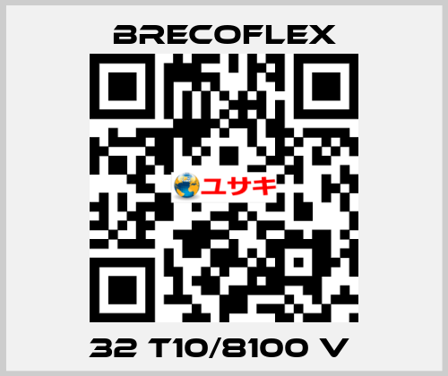 32 T10/8100 V  Brecoflex