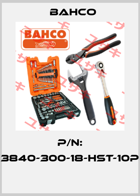 P/N: 3840-300-18-HST-10P  Bahco