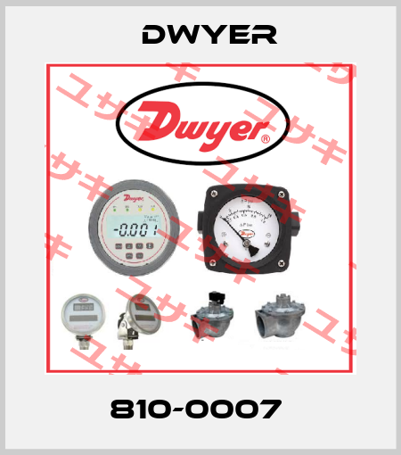 810-0007  Dwyer
