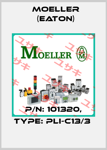 P/N: 101320, Type: PLI-C13/3  Moeller (Eaton)