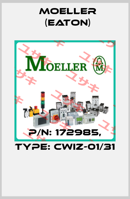P/N: 172985, Type: CWIZ-01/31  Moeller (Eaton)