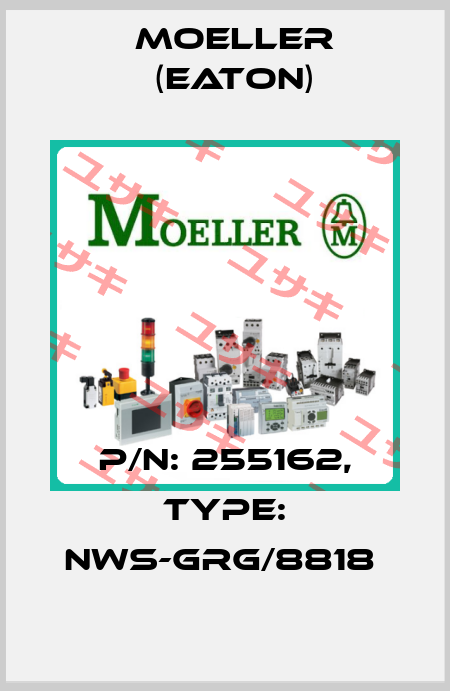 P/N: 255162, Type: NWS-GRG/8818  Moeller (Eaton)
