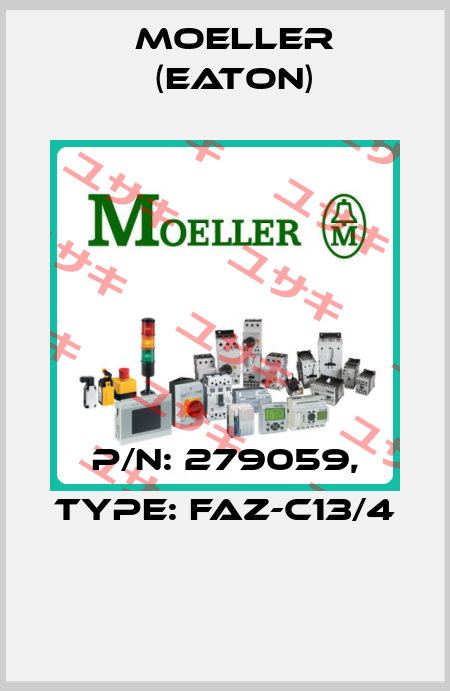P/N: 279059, Type: FAZ-C13/4  Moeller (Eaton)