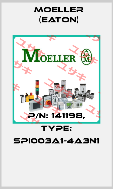 P/N: 141198, Type: SPI003A1-4A3N1  Moeller (Eaton)