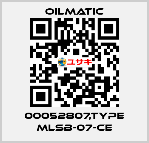 00052807,TYPE MLSB-07-CE OILMATIC