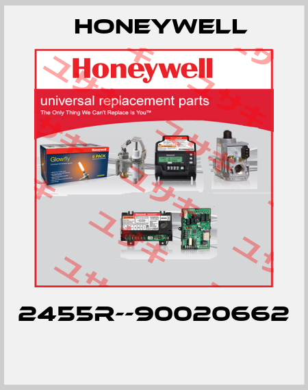 2455R--90020662  Honeywell