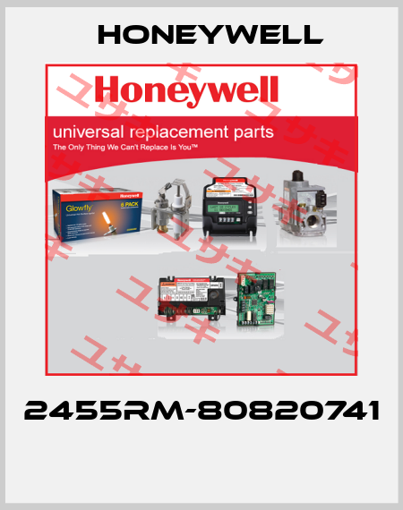 2455RM-80820741  Honeywell
