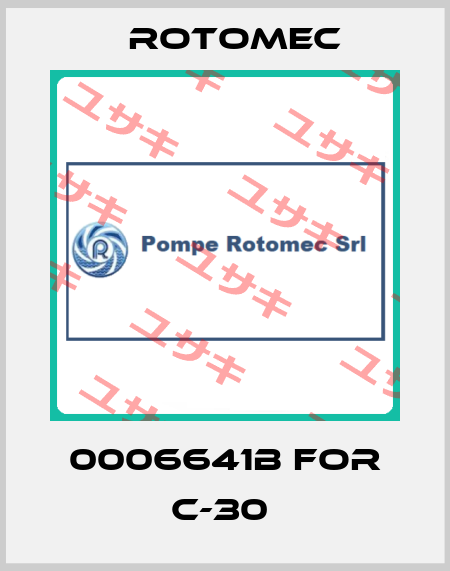0006641B FOR C-30  Rotomec