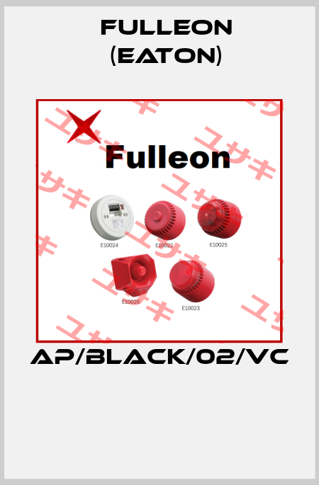  AP/Black/02/VC  Fulleon (Eaton)