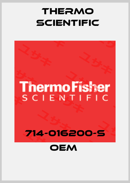 714-016200-S OEM  Thermo Scientific
