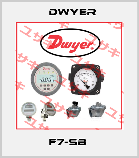 F7-SB  Dwyer