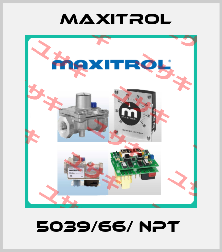 5039/66/ NPT  Maxitrol