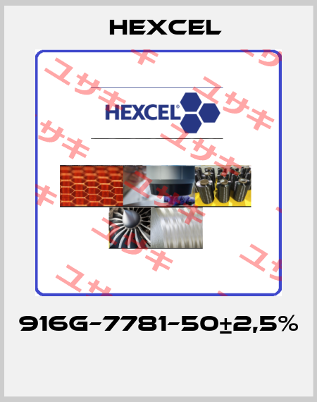 916G–7781–50±2,5%  Hexcel
