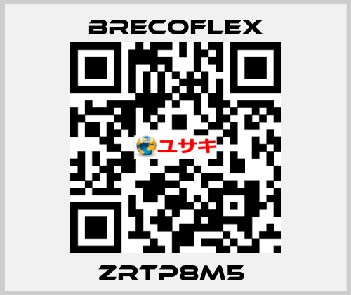 ZRTP8M5  Brecoflex