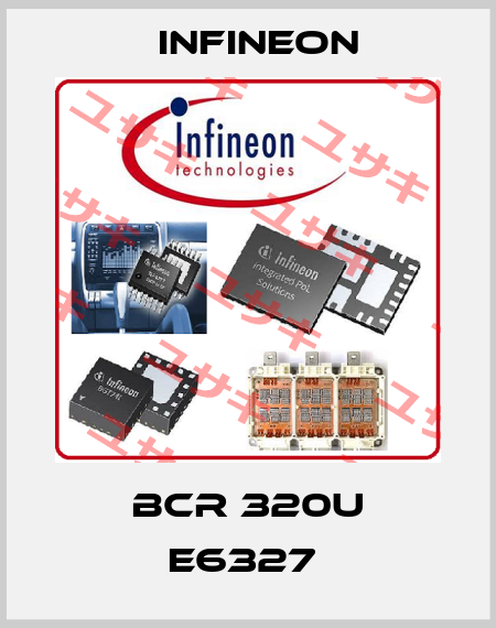 BCR 320U E6327  Infineon
