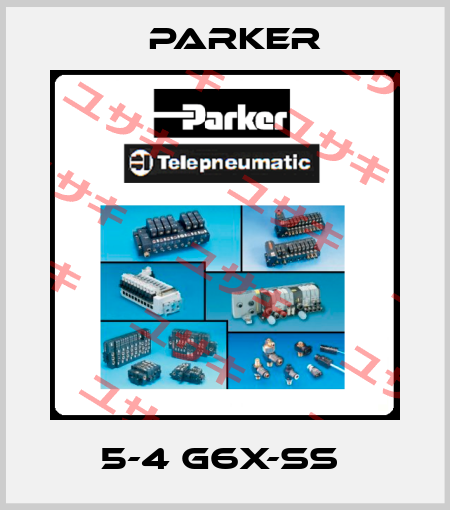 5-4 G6X-SS  Parker
