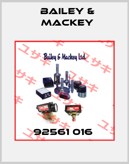 92561 016  Bailey & Mackey