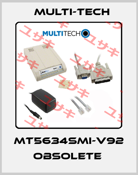MT5634SMI-V92 obsolete  Multi-Tech