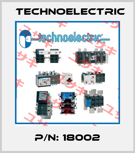 P/N: 18002 Technoelectric