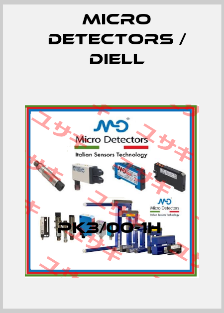 PK3/00-1H  Micro Detectors / Diell