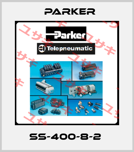 SS-400-8-2  Parker
