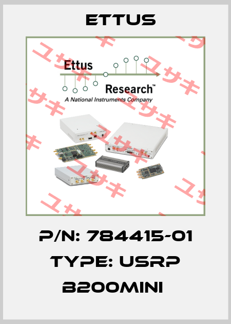 P/N: 784415-01 Type: USRP B200MINI  Ettus
