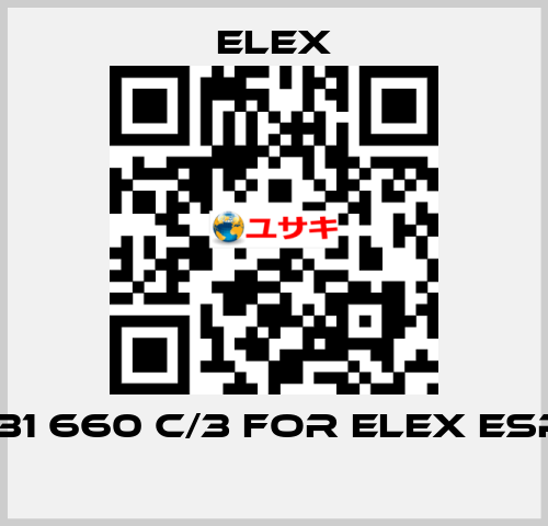 131 660 C/3 FOR ELEX ESP  Elex