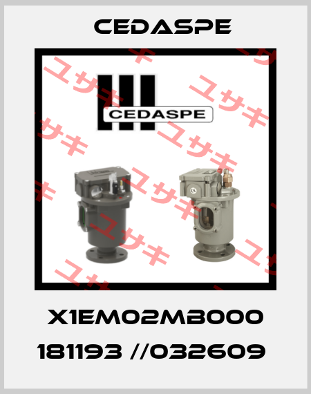 X1EM02MB000 181193 //032609  Cedaspe