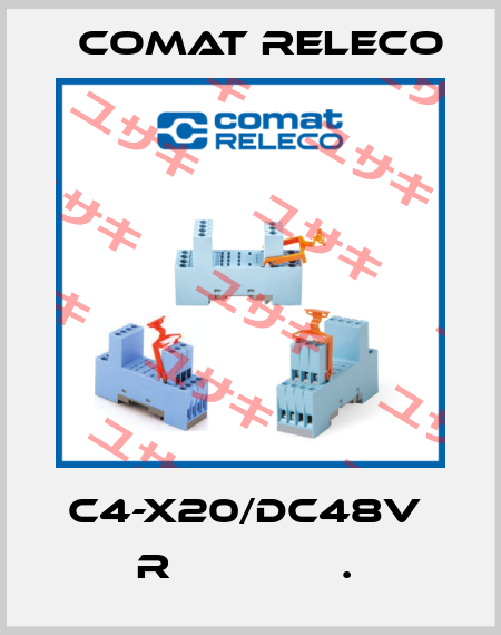 C4-X20/DC48V  R              .  Comat Releco
