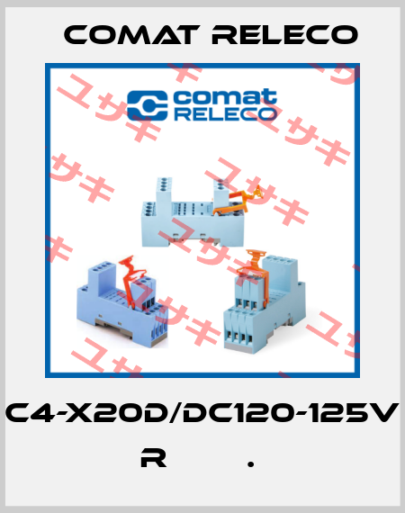 C4-X20D/DC120-125V  R        .  Comat Releco