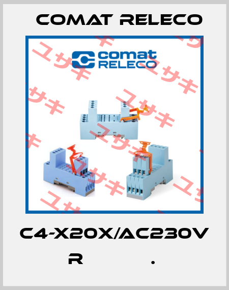 C4-X20X/AC230V  R            .  Comat Releco
