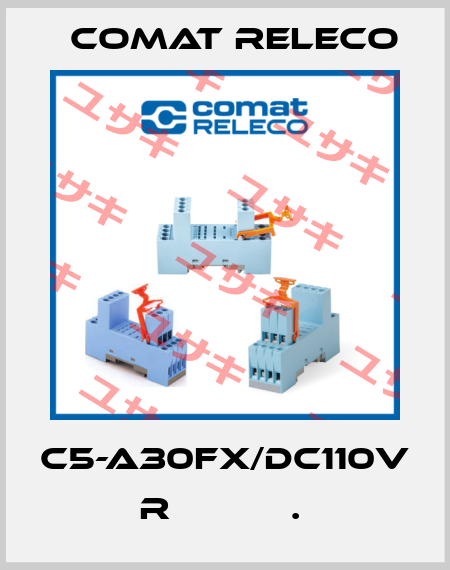 C5-A30FX/DC110V  R           .  Comat Releco