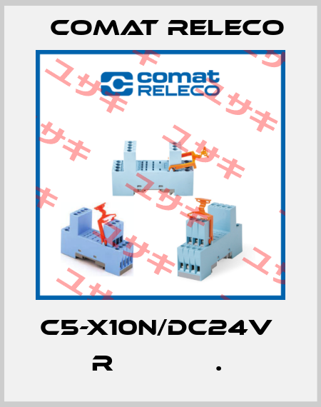 C5-X10N/DC24V  R             .  Comat Releco