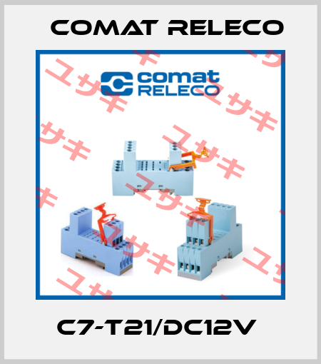 C7-T21/DC12V  Comat Releco