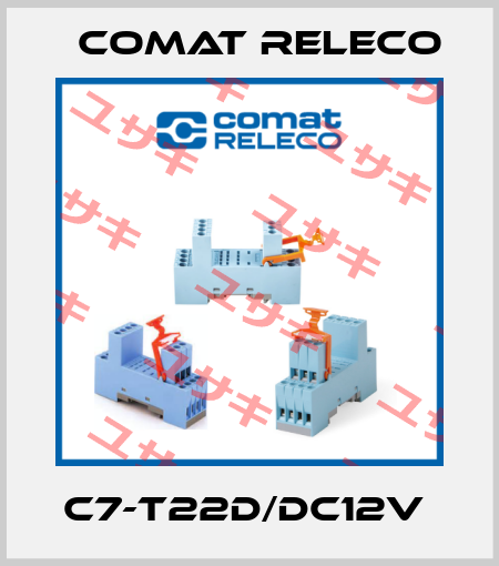 C7-T22D/DC12V  Comat Releco