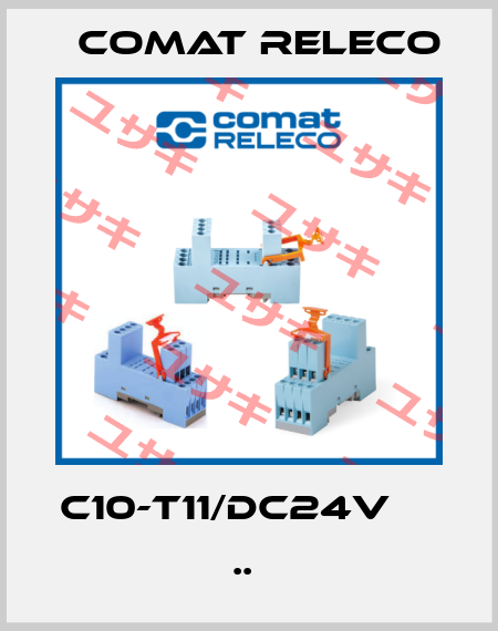 C10-T11/DC24V               ..  Comat Releco
