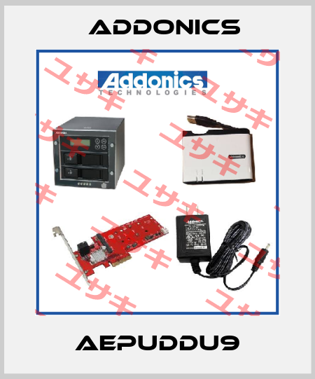AEPUDDU9 Addonics