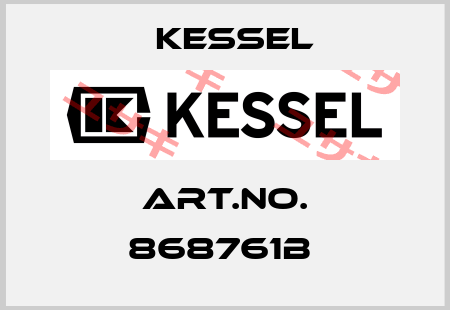 Art.No. 868761B  Kessel